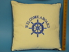 Nautical Design cushion - writing "\welcome aboard with a ships wheel"